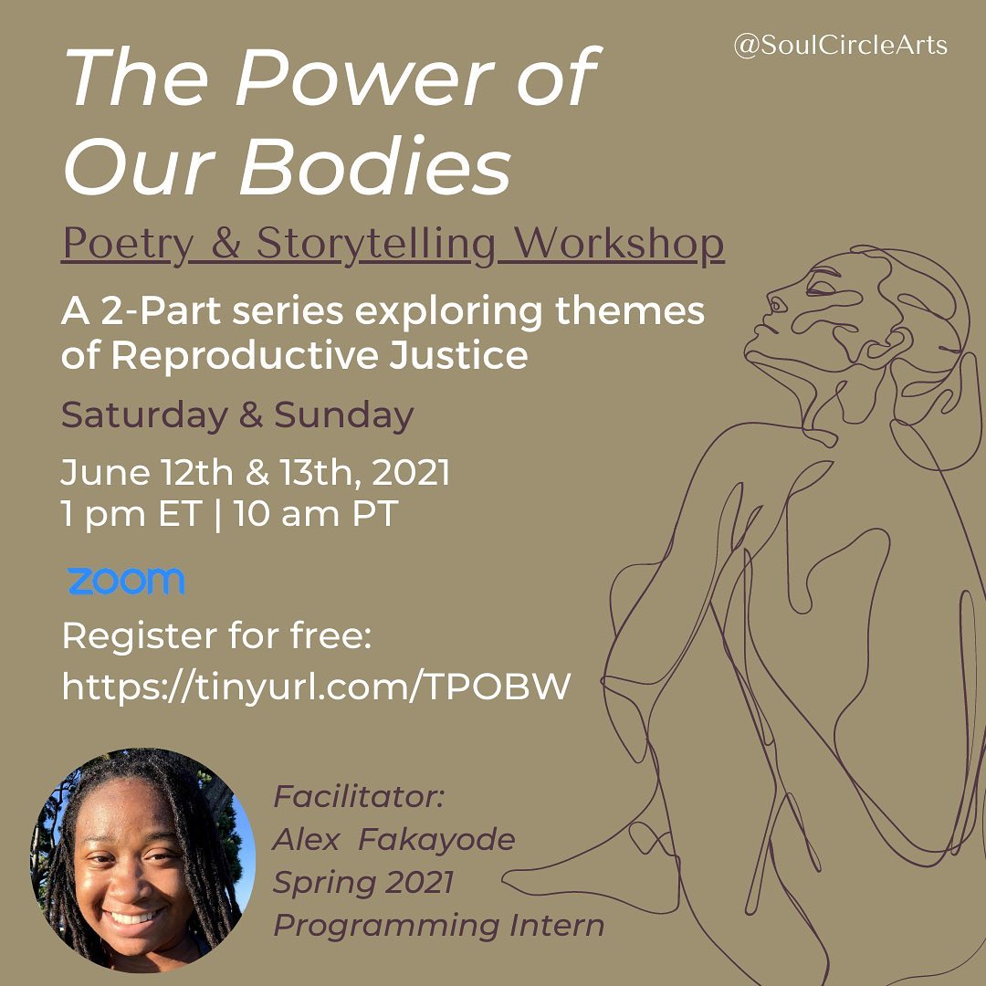 Join us for this exclusive two-part series: The Power of Our Bodies - a Poetry & Storytelling Workshop planned and curated by our Spring 2021 Programming Intern Alex Fakayode! This series will explore themes of Reproductive Justice, helping you connect to your body and all of its strengths #BodyGratitude! The sessions are on Saturday and Sunday June 12th and 13th at 1 pm ET / 10 am PT. Register for FREE using the link in our bio and support our amazing intern in her capstone project! You may also register by visiting https://tinyurl.com/TPOBW 